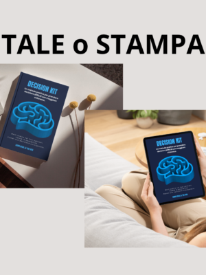 Decision Kit – Uno strumento pratico per prendere decisioni - immagine 11