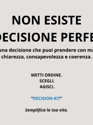 Decision Kit – Uno strumento pratico per prendere decisioni - immagine 13