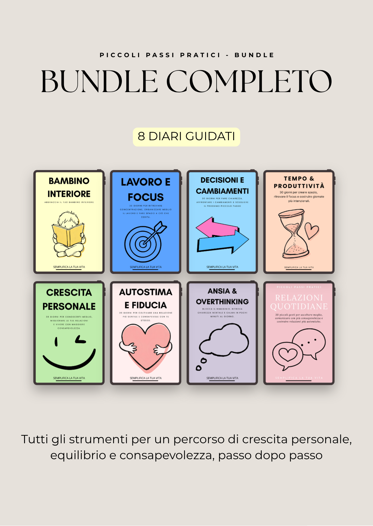 Piccoli Passi Pratici – Bundle Completo 8 Workbook per la Crescita Personale
