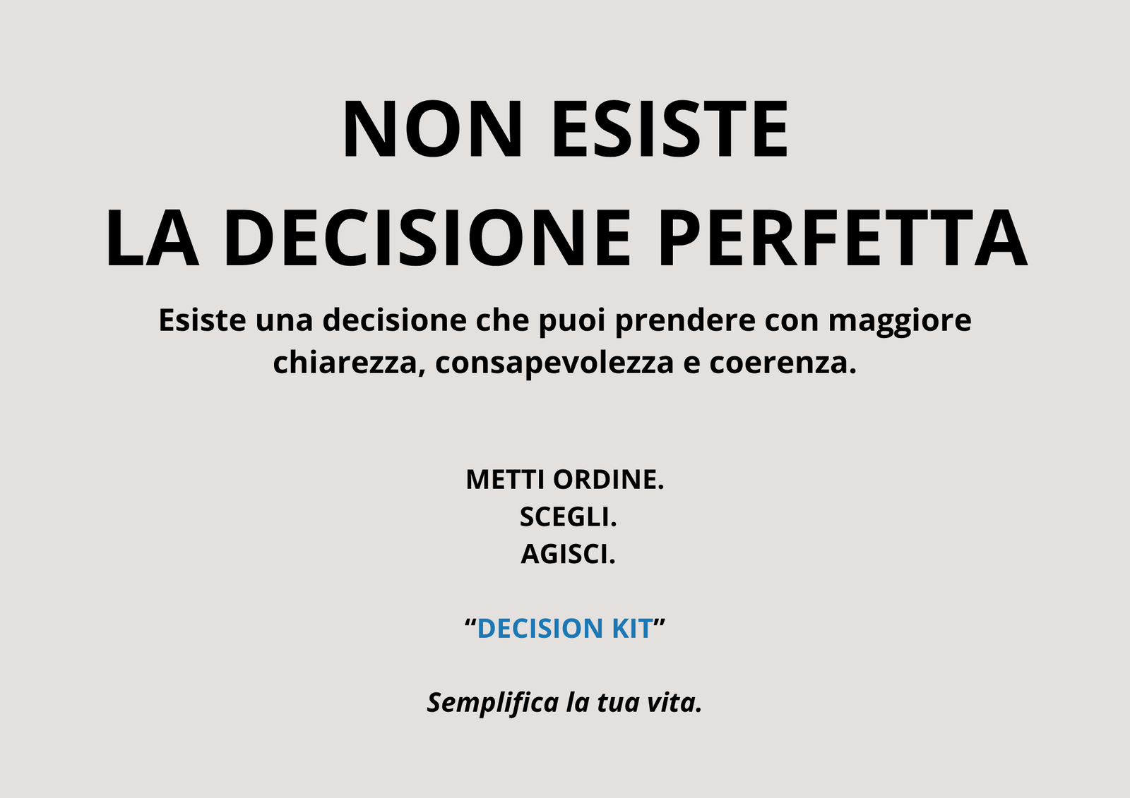 Decision Kit – Uno strumento pratico per prendere decisioni - immagine 13