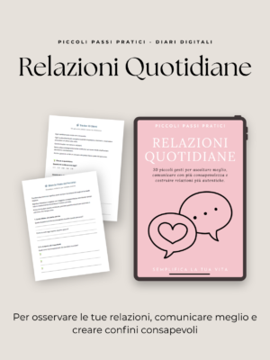 Relazioni Quotidiane – Workbook Pratico per Migliorare le Tue Relazioni